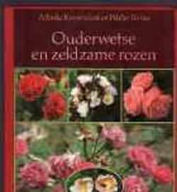 Ouderwetse en zeldzame rozen, Mineke Kurpershoek en Walter V