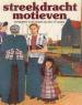 Foto 1 van Streekdrachtmotieven