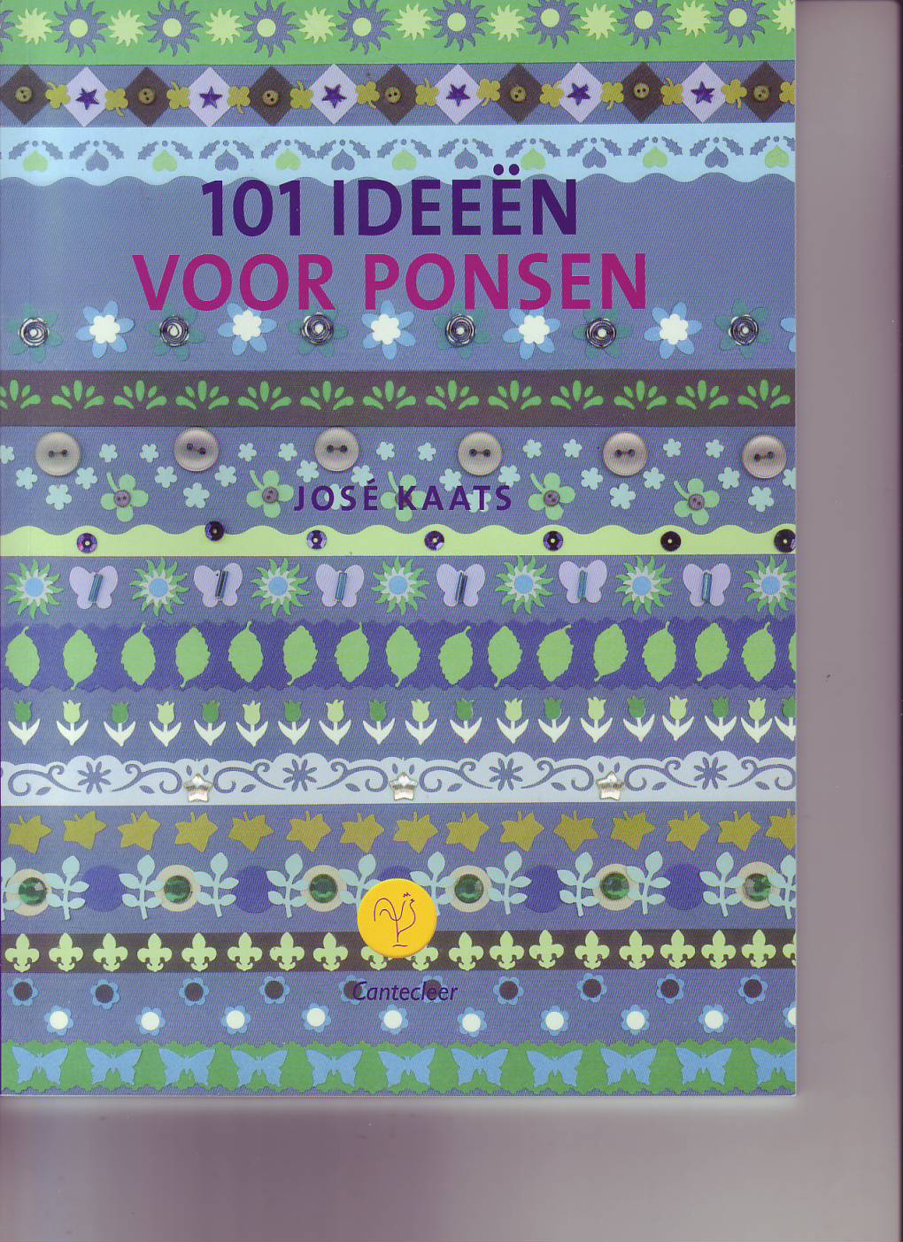 101 ideeën voor ponsen ( José Kaats )