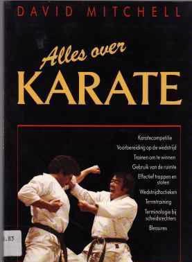 Alles over karate, David Mitchell,
