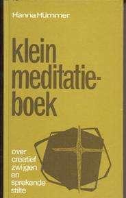 Klein meditatieboek, Hanna Hümmer, J.N.Voorhoeve