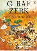 Foto 1 van G. Raf Zerk 10 Te bot of te zot