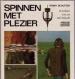 Foto 1 van Spinnen met plezier, Tonny Schutten