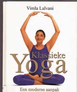 Klassieke yoga, een moderne aanpak, Vimla Lalvani