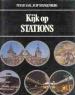 Foto 1 van Kijk op stations, door peter saal, en flip spangenberg,