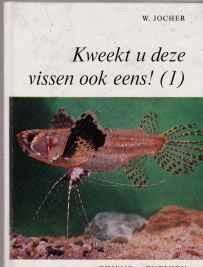 Kweekt u deze vissen ook eens! deel