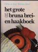 Foto 1 van Het grote bruna brei- en haakboek, Ulrike en Kurt Wermut Gra