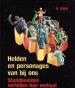 Foto 1 van Helden en personages van bij ons, R.Fuks,