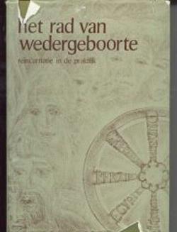 Het rad van wedergeboorte, H.K.Challoner