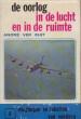 Foto 1 van De oorlog in de lucht en in de ruimte, door andré ver els