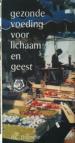 Foto 1 van Gezonde voeding voor lichaam en geest, Ankertjes