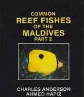 Common reef fishes of the Malives part 2,