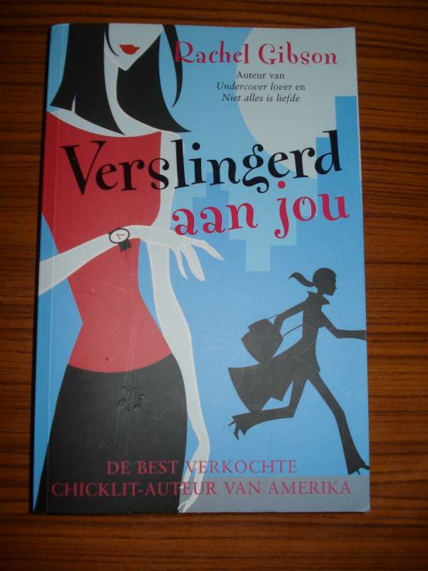 Verslingerd aan jou - Rachel Gibson