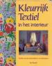 Foto 1 van Kleurrijk textiel in het interieur, Sue Peverill