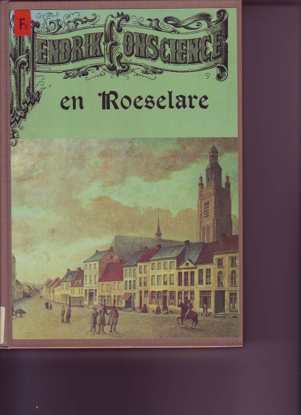 Hendrik Conscience en Roeselare