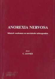 Anorexia nervosa, door C.Jannes