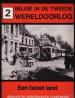 Foto 1 van 2 België in de Tweede Wereldoorlog, Een bezet land,