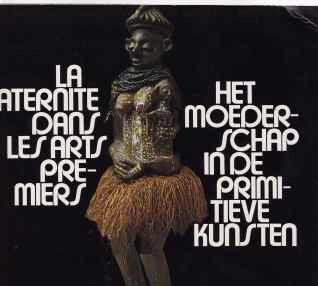 Het moederschap in de primitieve kunsten,