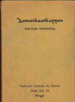 Dameshaarkapper, beknopte handleiding