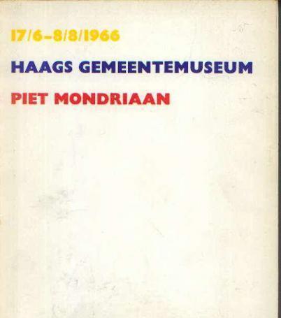 7/6-8/8/1966 Haags gemeentemuseum, Piet Mondriaan