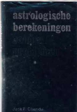 Astrologische berekeningen zonder problemen Deel 2, Jack F.