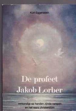 De profeet Jakob Lorber, Kurt Eggenstein