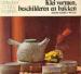 Foto 1 van Klei vormen, beschilderen en bakken,