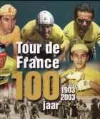Tour de France 100 jaar