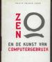 Foto 1 van Zen en de kunst van computergebruik, Philip Toshio Sudo