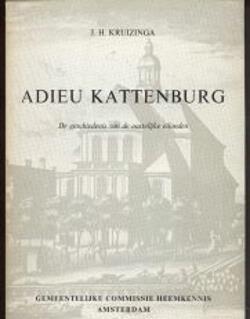 Adieu Kattenburg, J.H.Kruizinga
