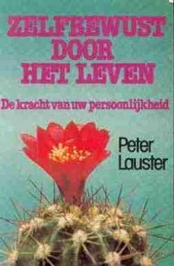 Zelfbewust door het leven, Lauster Peter