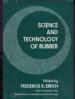 Foto 1 van Science and technology of rubber, edited by Frederick R.Eiri