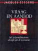 Foto 1 van Vraag en aanbod van Jacques Zeegers