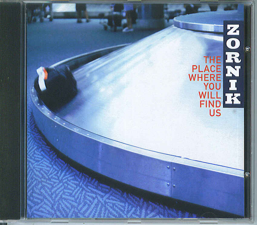CD - Zornik: The Place Where You Will Find Us 