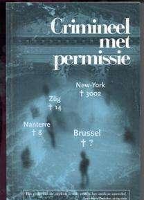 Crimineel met permissie,