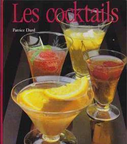Les cocktails, Patrice Dard