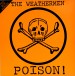 Foto 1 van The Weathermen - Poison! (Two New Remixes) 