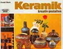 Keramik kreativ gestalten,