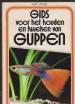 Foto 1 van Gids voor het houden en kweken van guppen