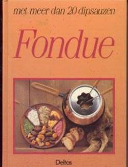 Fondue met meer dan 20 dipsauzen