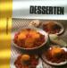 Foto 1 van Desserten, lekkerbekken, Artis Historia,