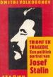 Foto 1 van Jozef Stalin Triomf en tragedie,