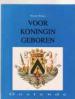 Foto 1 van Voor koningin geboren, Werner Rabau