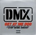 Foto 1 van DMX - Get At Me Dog 