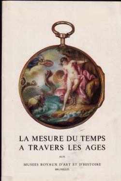 La mesure du temps a travers les ages, Anne-Marie Berryer