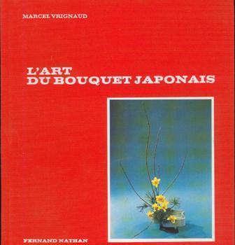 l'art du bouquet japonais, door marcel vrignaud