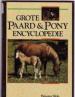 Foto 1 van Grote paard & pony encyclopedie, Wouter Slob