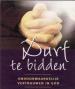 Foto 1 van Durf te bidden, Regina Sara Ryan