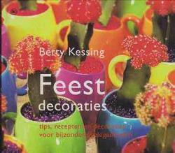 Feestdecoraties, Betty Kessing