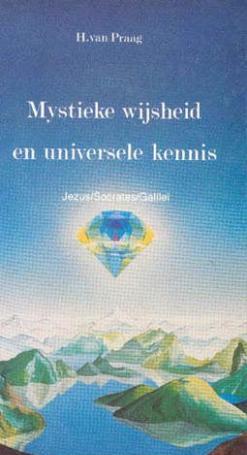 Mystieke wijsheid en universele kennis